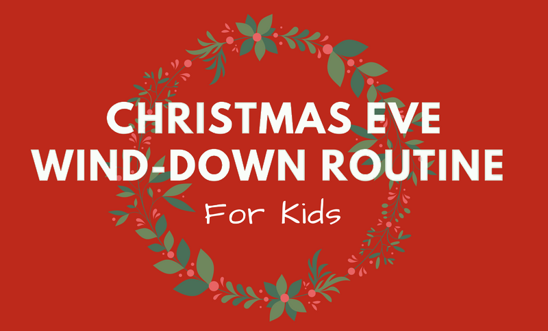 Christmas Eve Sleep Routine for Children Infographic